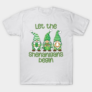 Let the Shenanigans Begin St Patrick Squad Gnomes Funny T-Shirt